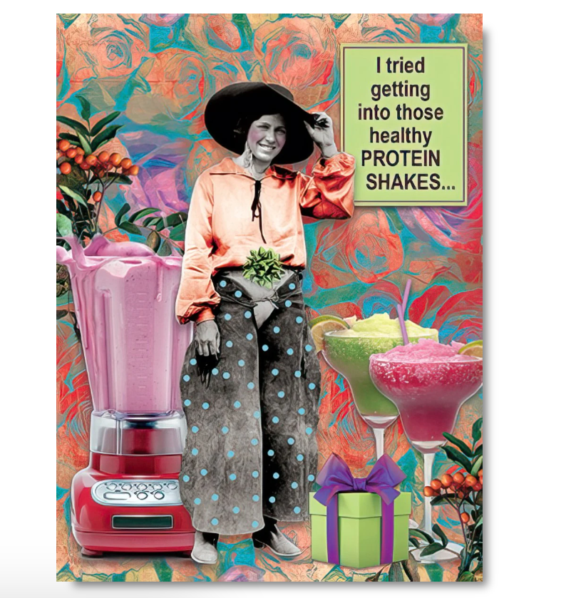 Birthday Greeting Card| I tried getting into those healthy Protein Shakes