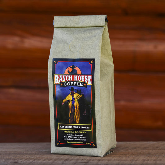Ranch House Coffee | Ranchers Dark Roast
